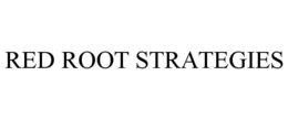 RED ROOT STRATEGIES trademark