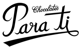 CHOCOLATES PARA TI trademark