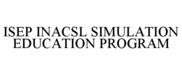 ISEP INACSL SIMULATION EDUCATION PROGRAM trademark