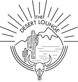 THE DESERT LOUNGE trademark