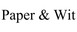 PAPER & WIT trademark