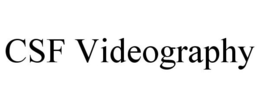 CSF VIDEOGRAPHY trademark