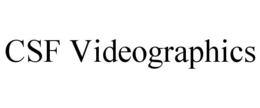 CSF VIDEOGRAPHICS trademark
