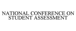 NATIONAL CONFERENCE ON STUDENT ASSESSMENT trademark