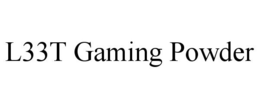 L33T GAMING POWDER trademark