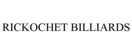 RICKOCHET BILLIARDS trademark