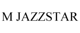 M JAZZSTAR trademark