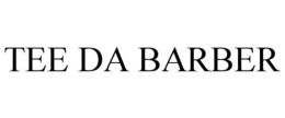 TEE DA BARBER trademark