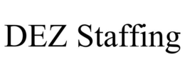 DEZ STAFFING trademark