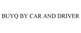 BUYQ BY CAR AND DRIVER trademark