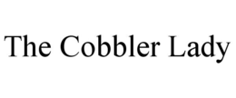 THE COBBLER LADY trademark