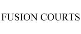 FUSION COURTS trademark