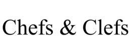 CHEFS & CLEFS trademark