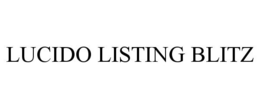 LUCIDO LISTING BLITZ trademark