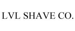 LVL SHAVE CO. trademark