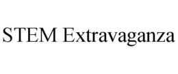 STEM EXTRAVAGANZA trademark