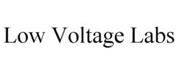 LOW VOLTAGE LABS trademark