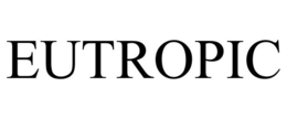 EUTROPIC trademark