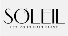 SOLEIL LET YOUR HAIR SHINE trademark