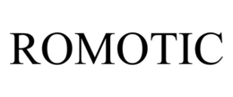ROMOTIC trademark