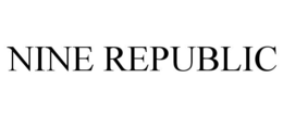 NINE REPUBLIC trademark