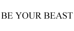 BE YOUR BEAST trademark