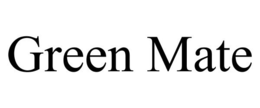 GREEN MATE trademark