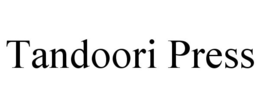 TANDOORI PRESS trademark