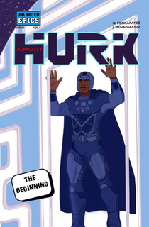 UNLIMITED EPICS ISSUE 1 VOL 1 N. MENKARAYZZ J. MENAPARAYZZ ALMIGHTY HURK THE BEGINNING trademark