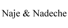 NAJE & NADECHE trademark