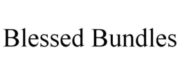 BLESSED BUNDLES trademark