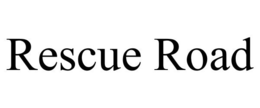 RESCUE ROAD trademark