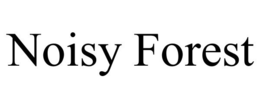 NOISY FOREST trademark