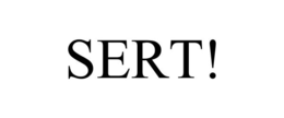 SERT! trademark
