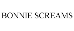 BONNIE SCREAMS trademark