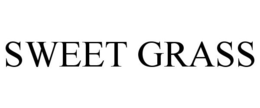 SWEET GRASS trademark