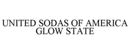 UNITED SODAS OF AMERICA GLOW STATE trademark