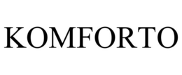 KOMFORTO trademark