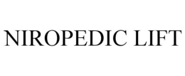 NIROPEDIC LIFT trademark