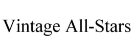 VINTAGE ALL-STARS trademark