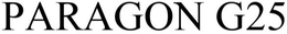 PARAGON G25 trademark