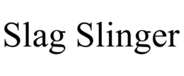 SLAG SLINGER trademark