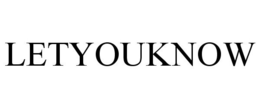 LETYOUKNOW trademark