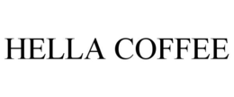 HELLA COFFEE trademark
