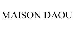 MAISON DAOU trademark