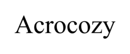 ACROCOZY trademark