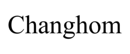 CHANGHOM trademark