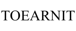 TOEARNIT trademark