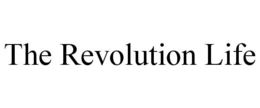 THE REVOLUTION LIFE trademark