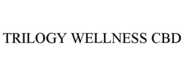 TRILOGY WELLNESS CBD trademark
